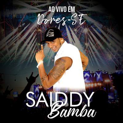 Tome Tome Tome (Ao Vivo) By Saiddy Bamba's cover