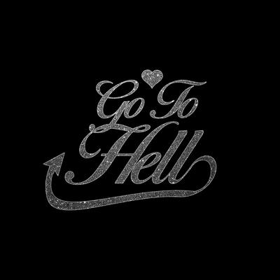 Go To Hell (Sped Up)'s cover