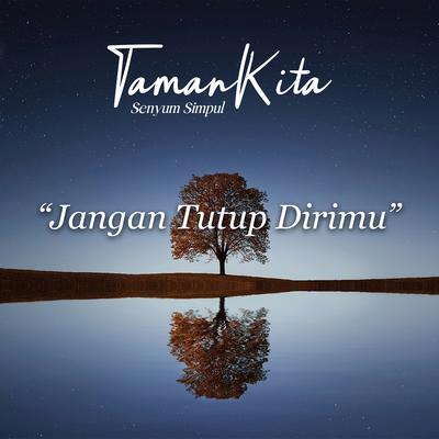 Jangan Tutup Dirimu's cover