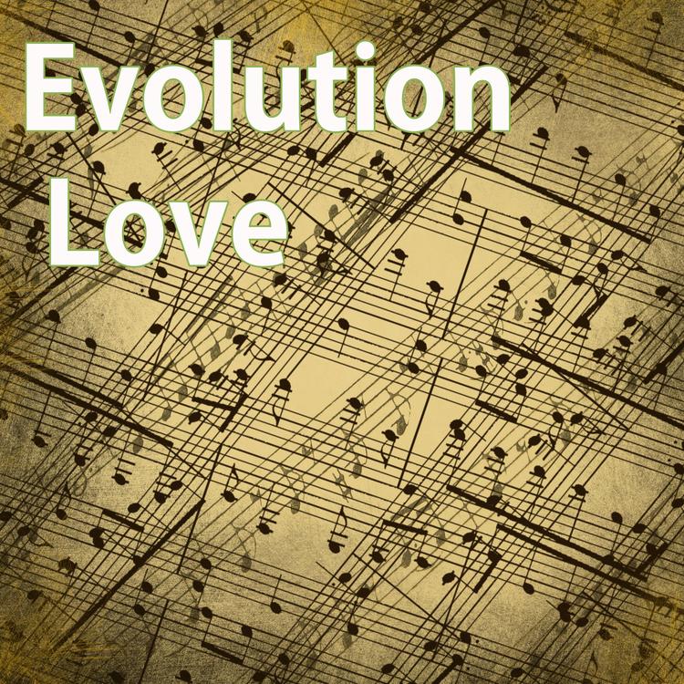 Evolution Love's avatar image