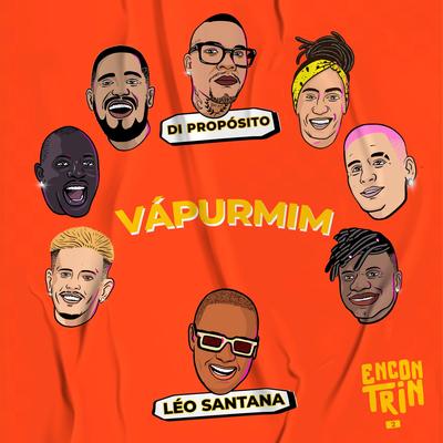VáPurMim (Ao Vivo) By Di Propósito, Leo Santana's cover