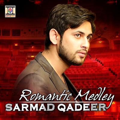 Romantic Medley By Sarmad Qadeer's cover