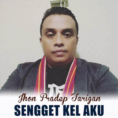 SENGGET KEL AKU's cover