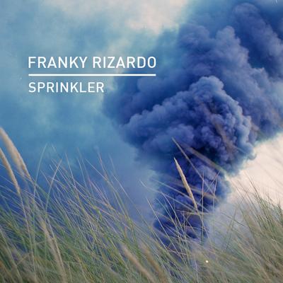 Sprinkler By Franky Rizardo's cover