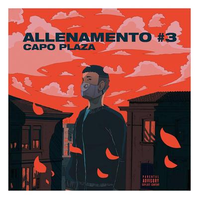Allenamento #3 By Capo Plaza's cover