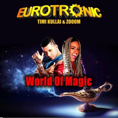 World Of Magic By Zooom, Timi Kullai's cover