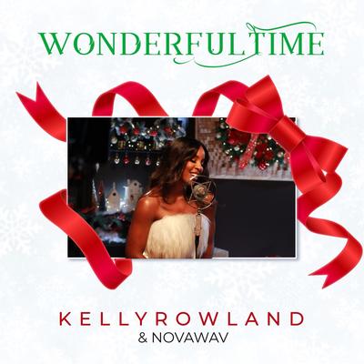 Wonderful Time By NOVA WAV, Kelly Rowland's cover