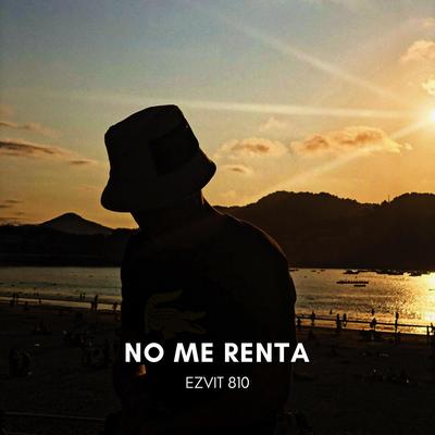 No Me Renta's cover
