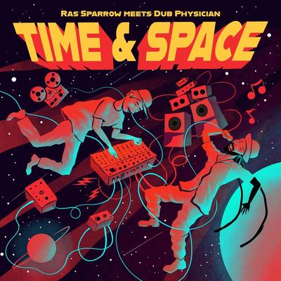 Time and Space By Ras Sparrow's cover