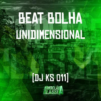 Beat Bolha Unidimensional's cover