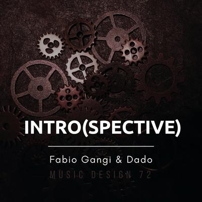 Intro(spective) (Solo Piano Version) By Fabio Gangi, Dado's cover