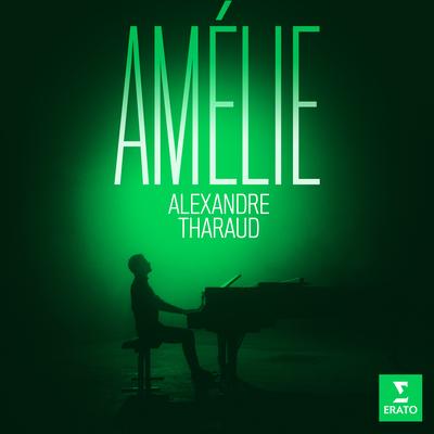 La valse d'Amélie (From "Amélie") By Alexandre Tharaud's cover