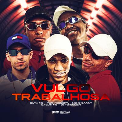 Vulgo Trabalhosa's cover