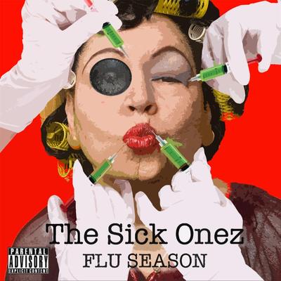 The Sick Onez's cover