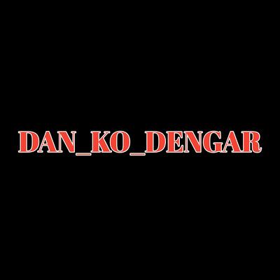 Dan_ko_dengar's cover