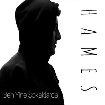 Ben Yine Sokaklarda By Hames's cover