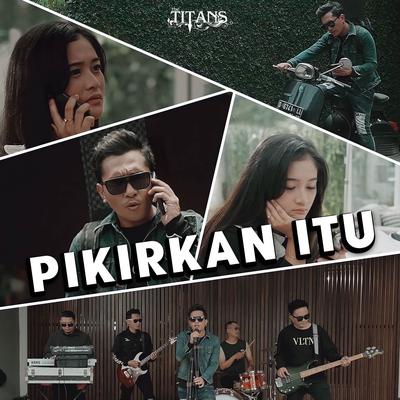 Pikirkan Itu's cover