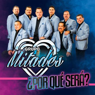 Grupo Mitades's cover