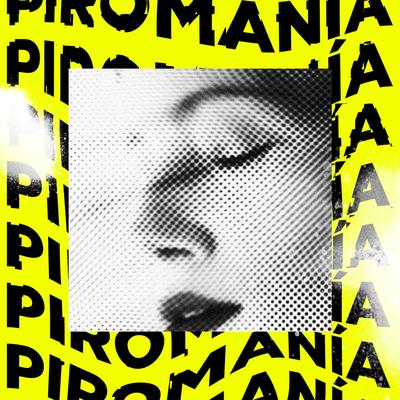 Piromanía By Carmen 113's cover