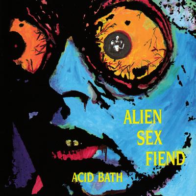 She's A Killer By Alien Sex Fiend's cover