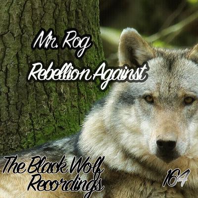 Rebellion Against (Orginal Mix)'s cover