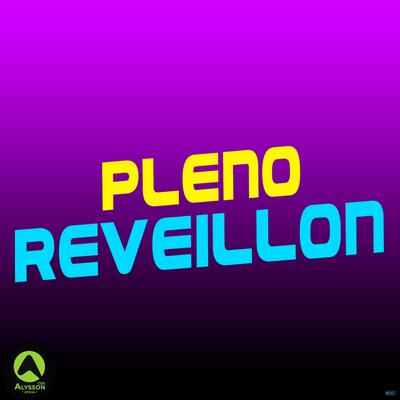 Pleno Réveillon (feat. Mc Delux) (feat. Mc Delux) By O Resenheiro, Mc Delux's cover