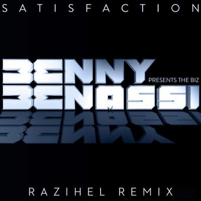 Satisfaction (Razihel Remix)'s cover