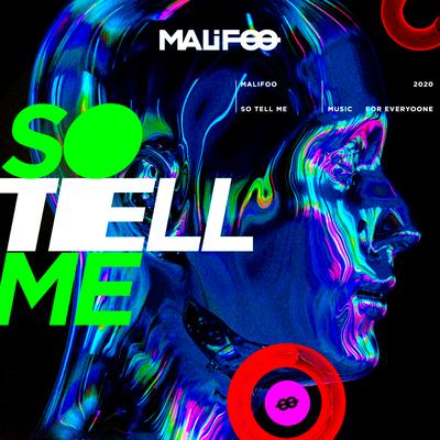 So Tell Me (Radio Edit) By Malifoo's cover