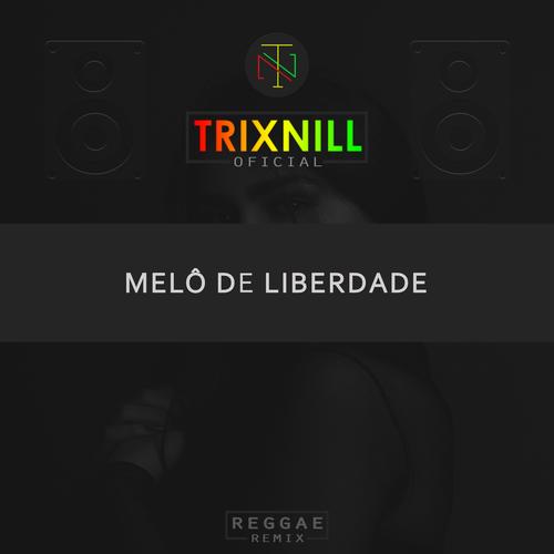 Melô de Liberdade (Reggae Internacional)'s cover