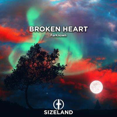 Broken Heart By FarKnown's cover