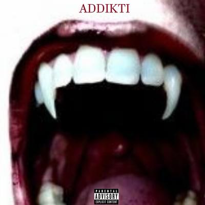 ADDIKTI's cover