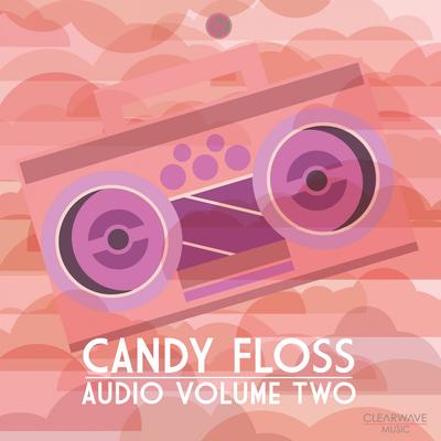 Candy Floss Audio Vol. 2's cover