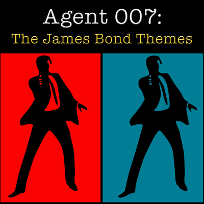 Agent 007: The James Bond Themes's cover