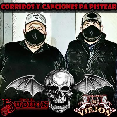 Corridos y Canciones Pa Pistear's cover