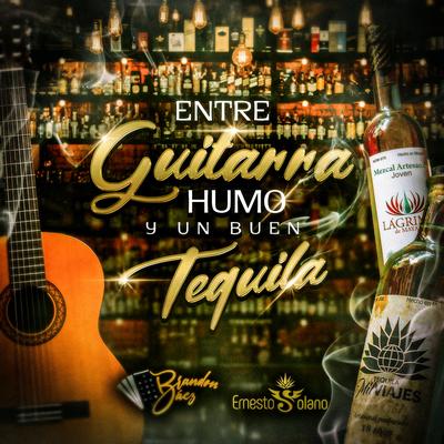 Entre Guitarra Humo Y Un Buen Tequila's cover