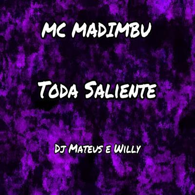 Toda Saliente By Mc Madimbu's cover