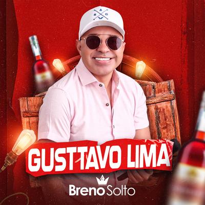 Gustavo Lima By Breno Solto's cover