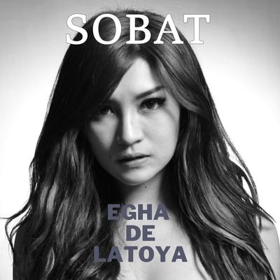 Egha De Latoya's cover