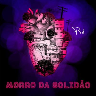 Morro da Solidão By PSE's cover