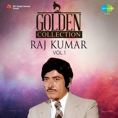 Raj Kumar Volume 1 Golden Collection's cover