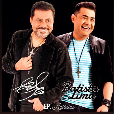 Um Sonho de Amor (Acústico) By Edson Lima, Batista Lima's cover