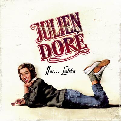 Moi Lolita By Julien Doré's cover