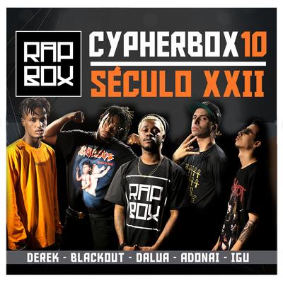 Século XXII By Rap Box, Dalua, Derek, Igu, Blackout, Adonai, Léo Casa 1's cover