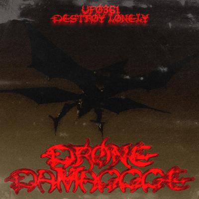 DRONE DAMAGGGE (feat. Destroy Lonely)'s cover