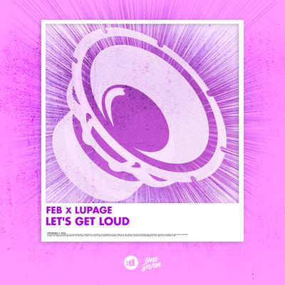 Let's Get Loud By Feb, Lupage's cover