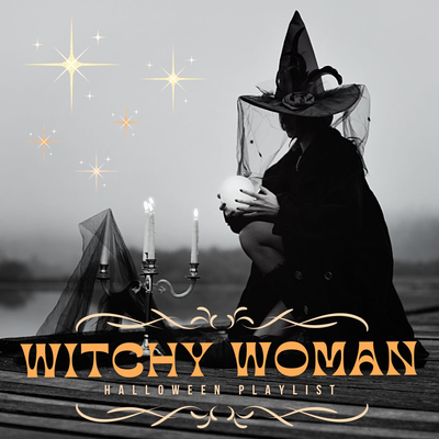 Witchy Woman Halloween Playlist's cover