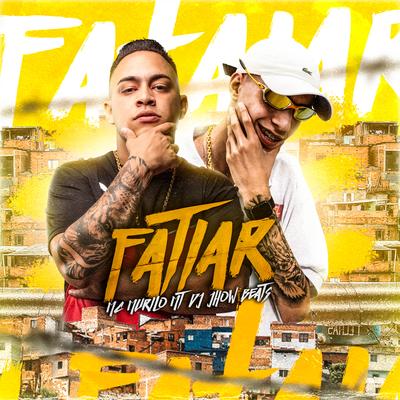 Fatiar By MC Murilo MT, DJ JHOW BEATS's cover