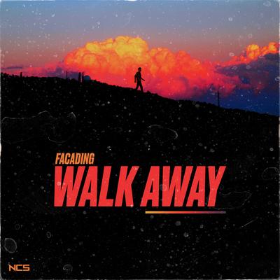 Walk Away By Facading's cover