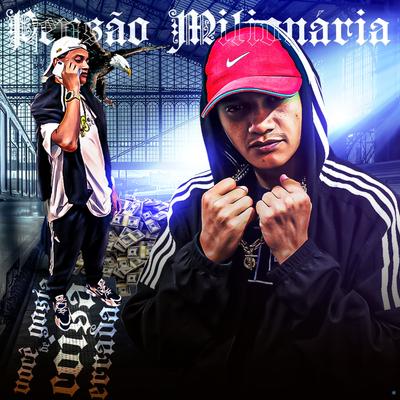 Pensão Milionaria / Você Gosta de Coisa Errada (feat. DJ Paulinho Unico) (feat. DJ Paulinho Unico)'s cover