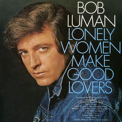 Lonely Women Make Good Lovers's cover